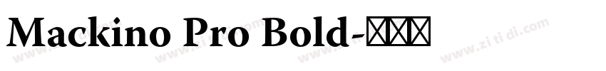 Mackino Pro Bold字体转换